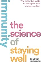 Immunity: The Science of Staying Well book cover